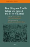 Four Kingdom Motifs Before and Beyond the Book of Daniel