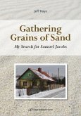 Gathering Grains of Sand: My Search for Samuel Jacobs