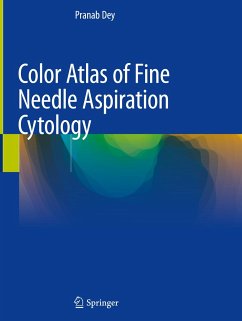Color Atlas of Fine Needle Aspiration Cytology - Dey, Pranab