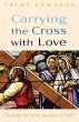 Carrying the Cross with Love - Bild 1