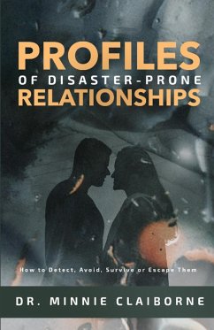 Profiles of Disaster-Prone Relationships - Claiborne, Minnie