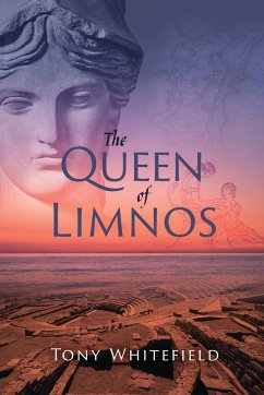 The Queen of Limnos - Whitefield, Tony