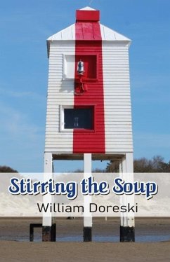 Stirring the Soup - Doreski, William