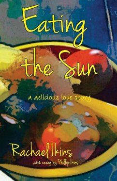 Eating the Sun - Ikins, Rachael