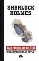 Kizil Saclilar Kulübü - Arthur Conan Doyle