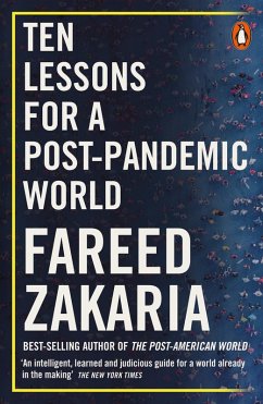 Ten Lessons for a Post-Pandemic World (eBook, ePUB) - Zakaria, Fareed