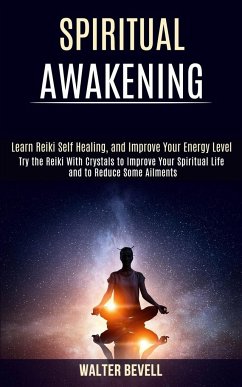 Spiritual Awakening - Bevell, Walter