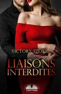 Liaisons interdites - Victory Storm