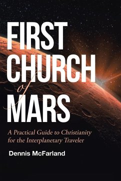 First Church of Mars - McFarland, Dennis