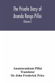 The Private diary of Ananda Ranga Pillai