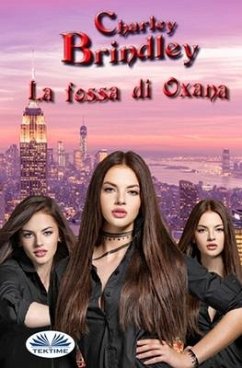 La Fossa di Oxana - Charley Brindley