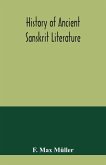 History of ancient Sanskrit literature, so far as it illustrates the primitive religion of the Brahmans