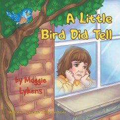A Little Bird Did Tell - Lykens, Maggie