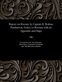Report on Bootan, by Captain R. Boileau Pemberton, Enboy to Bootan; with an Appendix and Maps