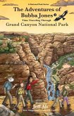 The Adventures of Bubba Jones (#4), 4: Time Traveling Through Grand Canyon National Park