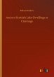 Ancient Scottish Lake-Dwellings or... - Bild 1