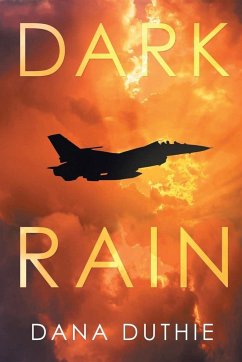 DARK RAIN - Duthie, Dana