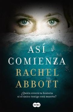 Así Comienza / And So It Begins - Abbott, Rachel