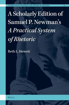Cover A Scholarly Edition of Samuel P. Newman's a Practical System of Rhetoric