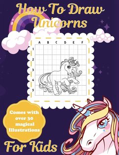 How To Draw Unicorns For Kids - Larson, Patricia