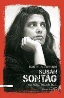 Susan Sontag - Entelektüel Bir Ikon - Schreiber, Daniel