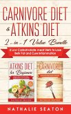 Carnivore Diet & Atkins Diet