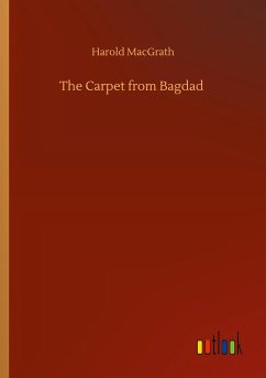 The Carpet from Bagdad - Macgrath, Harold