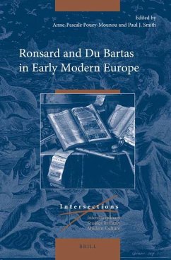 Ronsard and Du Bartas in Early Modern Europe