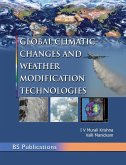 Global Climatic Changes & Weather Modification Technologies