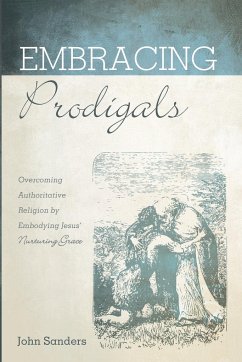 Embracing Prodigals - Sanders, John