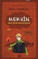 Beni Ararsan Bulursun - Mervin - Sevincgül, Ömer