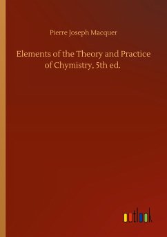 Elements of the Theory and Practice of Chymistry, 5th ed. - Macquer, Pierre Joseph
