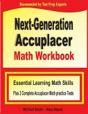 Next-Generation Accuplacer Math Workbook