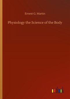 Physiology the Science of the Body