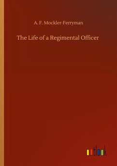The Life of a Regimental Officer