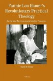 Fannie Lou Hamer's Revolutionary Practical Theology: Racial and Environmental Justice Concerns