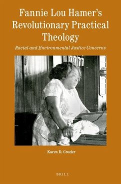 Fannie Lou Hamer's Revolutionary Practical Theology - D Crozier, Karen