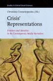 Crisis' Representations: Frontiers and Identities in the Contemporary Media Narratives