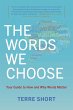 The Words We Choose - Bild 1
