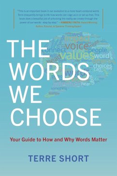 The Words We Choose - Short, Terre