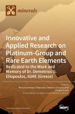 Innovative and Applied Research on Platinum-Group and Rare Earth Elements