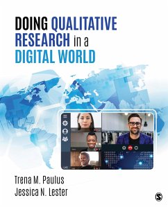 Doing Qualitative Research in a Digital World - Paulus, Trena M.;Lester, Jessica Nina