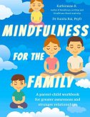 Mindfulness for the Family