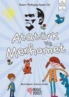 Atatürk ve Merhamet - Oy, Aysen