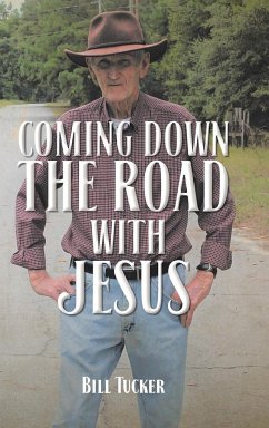 Coming Down the Road with Jesus - Tucker, Bill