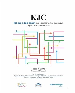 K J C KIT JOB COACH per l'inserimento lavorativo di persone con autismo - Santo, Di; Magoni