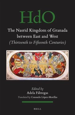 Cover The Nasrid Kingdom of Granada Between East and West