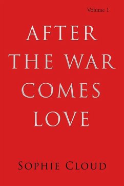 After the War Comes Love - Cloud, Sophie