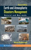 Earth and Atmospheric Disaster Management Natural and Man-made