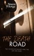 The Death Road,The Good Exchange & The... - Bild 1